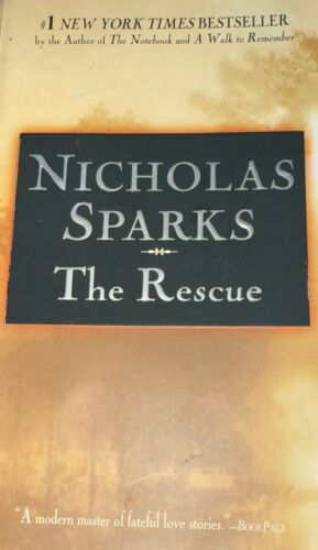 The Rescue by Nicholas Sparks (2000, Paperback Book)