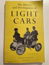 THE HISTORY AND DEVELOPMENT OF LIGHT CARS 1957 C M CAUNTER HER MAJESTY’S LONDON