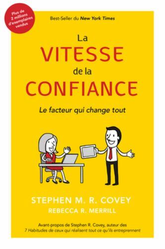 Vitesse de la Confiance by Rebecca Merrill and Stephen M. R. Covey (2019, ...