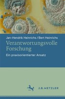 Verantwortungsvolle Forschung | Ein Praxisorientierter Ansatz | Taschenbuch