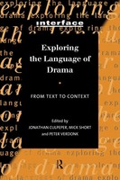 Exploring The Language Of Drama From Text To Context Jonathan Culpeper (U. A.)