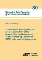 Experimental Investigation And Process Simulation Of The Compression Molding Pro