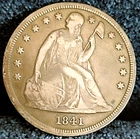 1841 Seated Liberty Dollar VF in Grade All Original Much Better Date