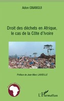 Adon Gnangui | Droit Des DéChets En Afrique, Le Cas De La CôTe D'ivoire | Buch