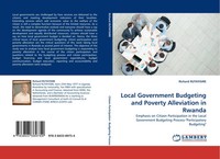 Richard Rutayisire | Local Government Budgeting And Poverty Alleviation In...