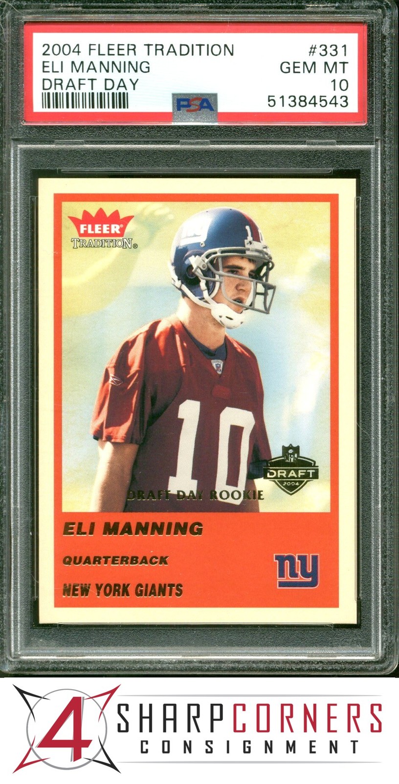 Eli Manning Fleer Tradition #331 Draft Day