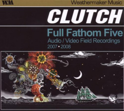 CLUTCH FULL FATHOM FIVE (Vinyl LP) 12" Album