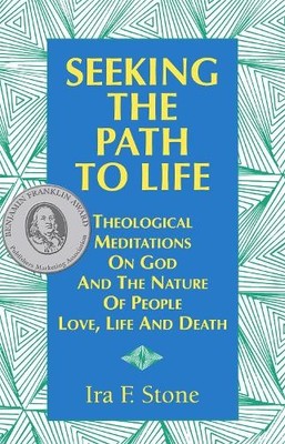 Ira Stone Seeking the Path to Life (Gebundene Ausgabe)