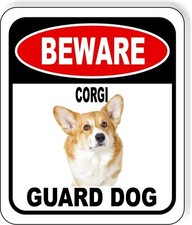 BEWARE CORGI GUARD DOG Metal Aluminum Composite Sign
