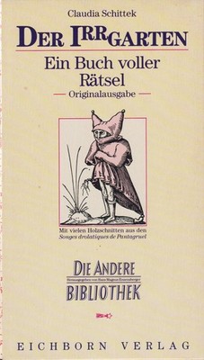 Buch: Der Irrgarten, Schittek, Claudia, 1992, Eichborn, Ein Buch voller Rätsel