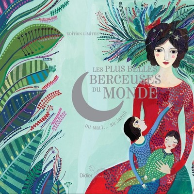 Les Plus Belles Berceuses du monde - Coffret Edition Luxe: Cof...