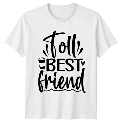 Tall Best Friend Damen T-Shirt Tall Bestie Freundschaft Freundschaft Tag Geschenk