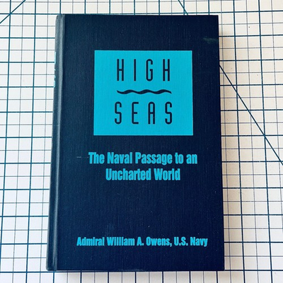 #ad #ad High Seas Admiral William A. Owens First Printing 1995 Naval Passage US Navy $2.78