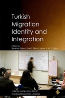 Ibrahim Sirkeci (U. A.) | Turkish Migration, Identity And Integration | Buch