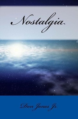 Nostalgia by Don Jones Jr (English) Paperback Book