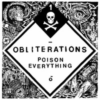 Obliterations - Poison Everything - Cd - F600Z