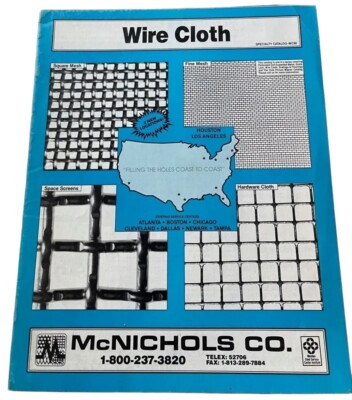 McNICHOLS CO. Wire Cloth, The Hole Story Catalog.