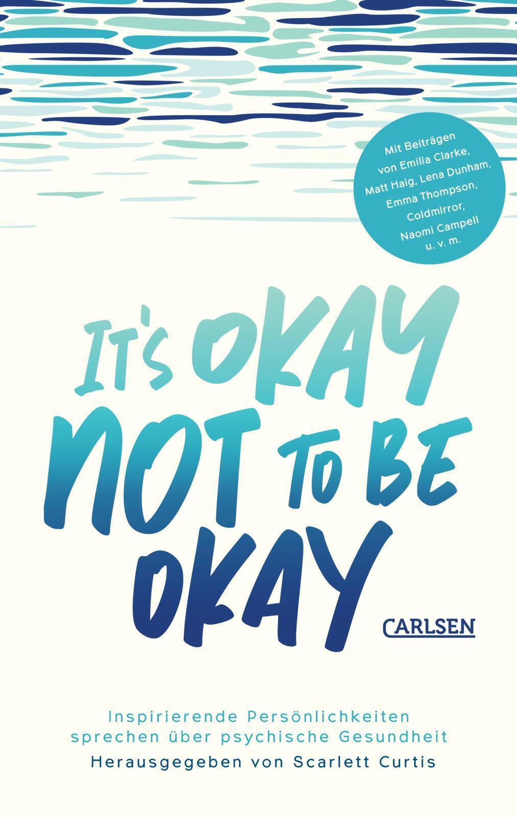 Thumbnail - It's Okay Not To Be Okay | Scarlett Curtis | Taschenbuch | Veredelte