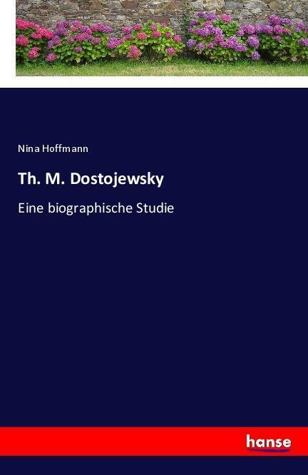 Th. M. Dostojewsky | Buch | 9783337359041