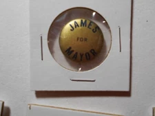 7/8" James unknown location Mayor cello pinback button