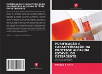 Prasad K V S V | PurificaÇÃO E CaracterizaÇÃO Da Protease Alcalina EstÁVel Do...
