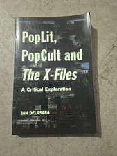 PopLit, PopCult and The X-Files: A Critical E...