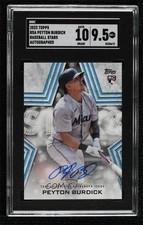 2023 Topps Series 1 Baseball Stars Peyton Burdick SGC 9.5 Mint+ Auto 1u6