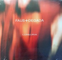 Audio Cd - Faust Degada - Lux & Uria - Cherryno Music -D- Neu
