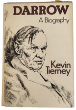 Darrow: A Biography Kevin Tierney 1979 First Edition Thomas Y. Crowell HB/DJ