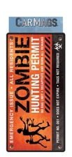Car Magnet ZOMBIE HUNTER PERMIT - Paper House Productions - NEW