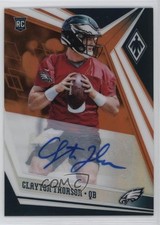 2019 Panini Phoenix Rookies Orange Auto 6/15 Clayton Thorson #199 Auto 0j15