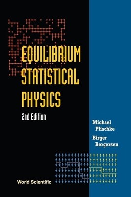 Gleichgewicht statistische Physik (2. Auflage) - 9789810216429