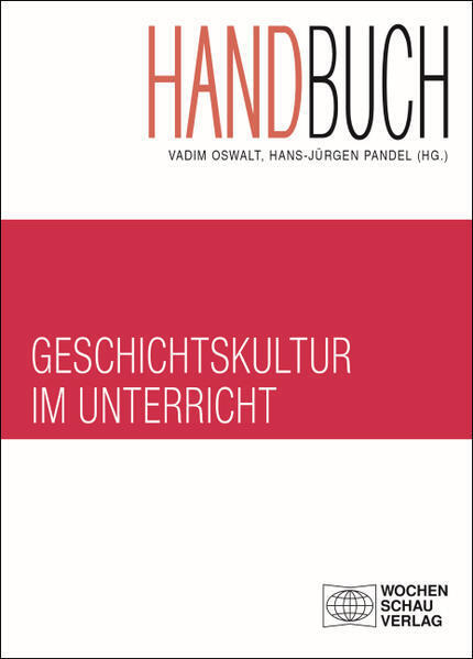 Thumbnail - Handbuch Geschichtskultur Unterricht | 2020 | Deutsch