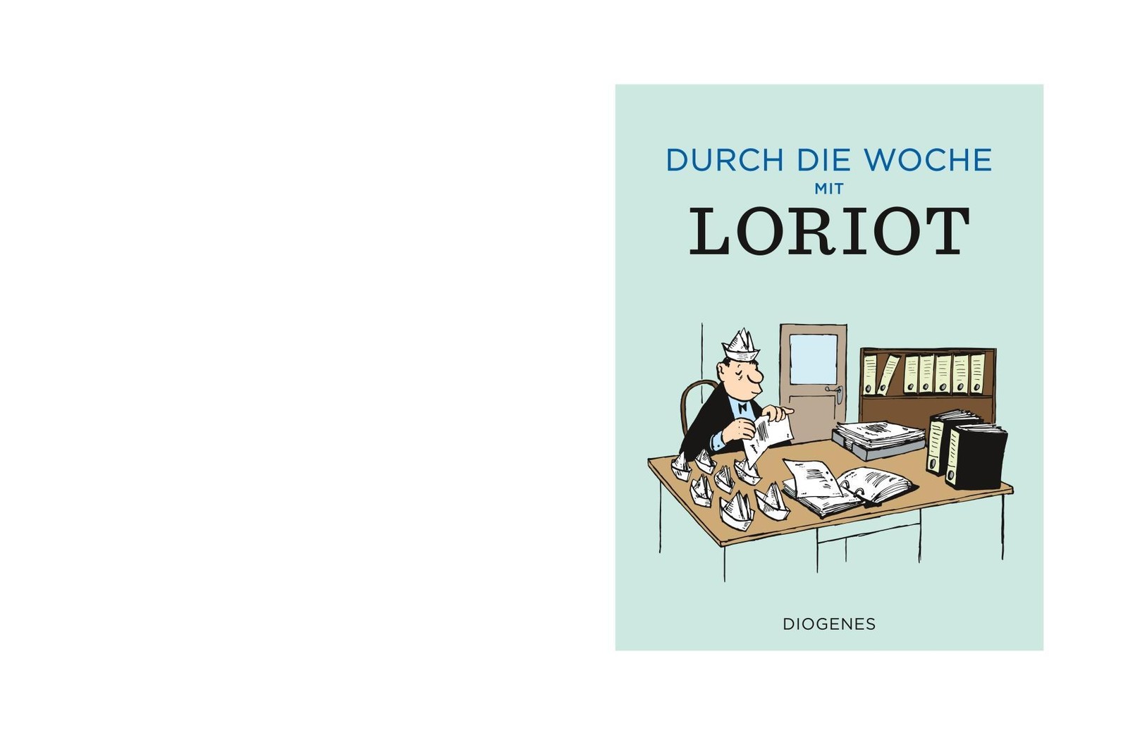 Durch die Woche mit Loriot Loriot - Bild 2