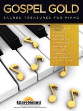 Gospel Gold: Sacred Treasures for Piano (English) Paperback Book