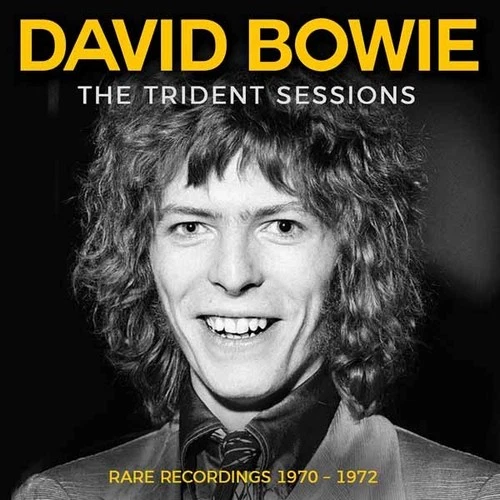 DAVID BOWIE 'THE TRIDENT SESSIONS' (Rare Recordings 1970-1972) CD (PRE-SALE)