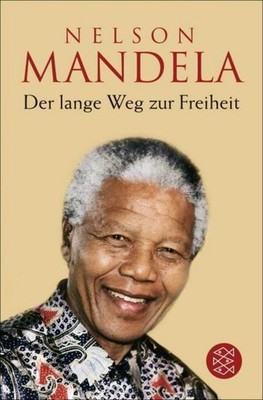 Nelson Mandela Der lange Weg zur Freiheit