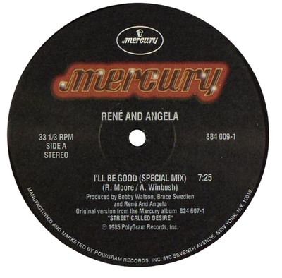 René And Angela - I'll Be Good / I'll Love You More 12''