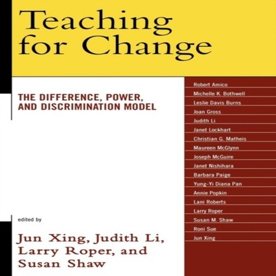 Teaching for Change The Difference Power and Discrimination Model