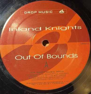 INLAND KNIGHTS * OUT OF BOUNDS * 12'' EP (2000) DROP MUSIC DRM014 PLAYS GREAT