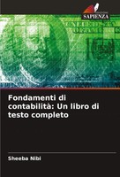Fondamenti Di Contabilità: Un Libro Di Testo Completo Sheeba Nibi Taschenbuch