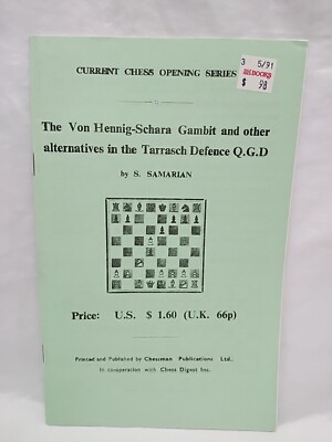 The Von Hennig-Schara Gambit And Other Alternative In The Tarrasch Defence Q.G.D