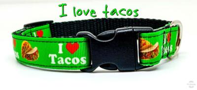 I Love Tacos dog collar handmade adjustable buckle collar 5/8'' wide leash 