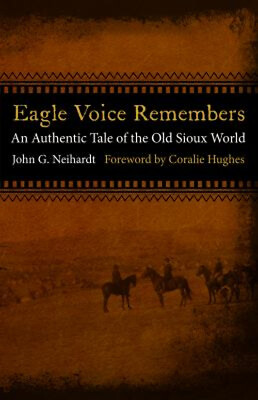 #ad Eagle Voice Remembers : An Authentic Tale of the Old Sioux World $6.29