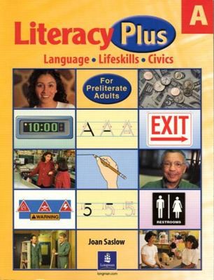 Literacy Plus a by Saslow, Joan