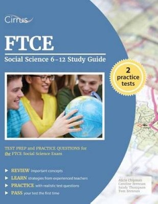 FTCE Social Science 6-12 Study Guide: Test Prep and Practice Questions fo - GOOD