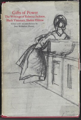 Gifts of Power : The Writings of Rebecca Jackson, Black Visionary