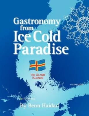 Gastronomy From An Ice Cold Paradise: History And Culinary Culture Of Land ...