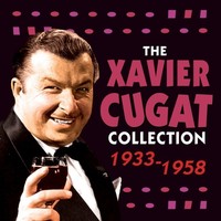 Cugat,Xavier / Xavier Cugat Collection 33-58