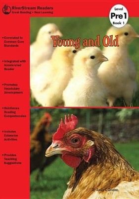 Young and Old (Riverstream Readers, Level Pre 1) - paperback Dawson, Emily C...